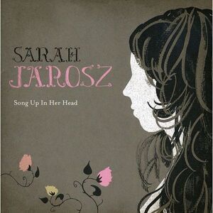 Sarah Jarosz - Song Up in Her Head  CD